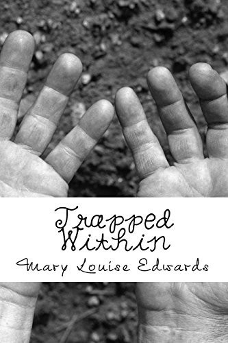 Trapped Within by Mary Edwards