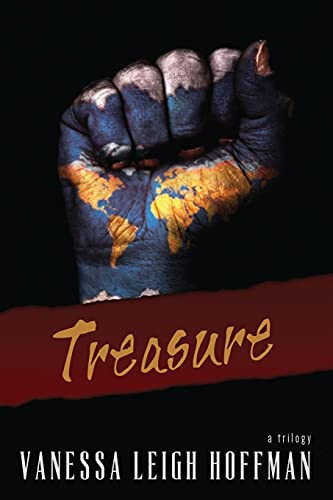 Treasure A Trilogy by Vanessa Leigh Hoffman