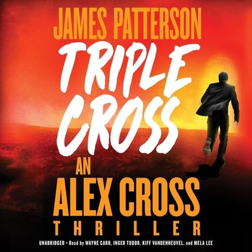 Triple Cross (Alex Cross) by Patterson, James