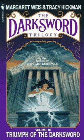 Triumph of the Darksword by Margaret Weis