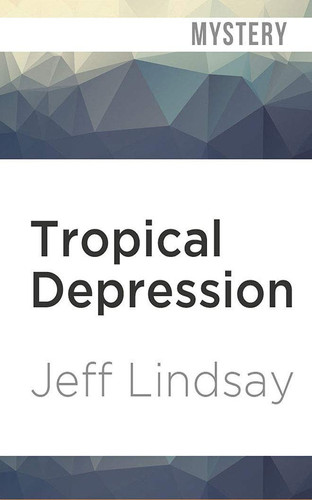 Tropical Depression (Billy Knight Thrillers, 1) by Lindsay, Jeff