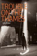 Trouble on the Thames by Victor Bridges
