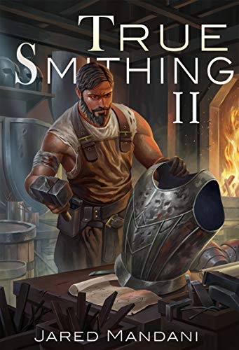 True Smithing 2 by Jared Mandani