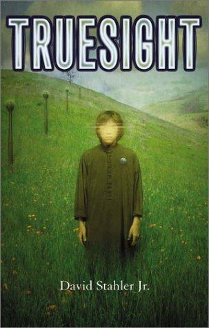 Truesight by David Stahler