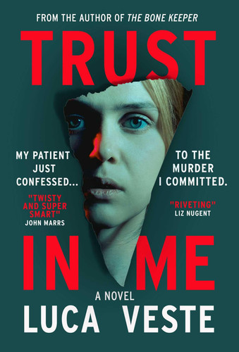 Trust In Me (Black Spring Crime) by Veste, Luca