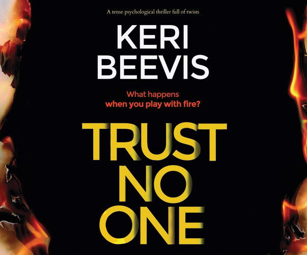 Trust No One: a tense psychological thriller full of twists by Beevis, Keri