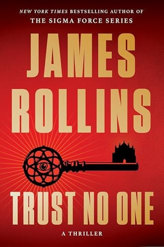 Trust No One A Thriller by James Rollins