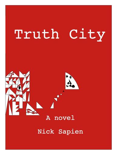 truth city by Nick Sapien