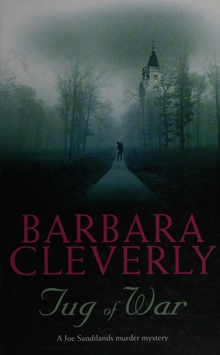 Tug of war by Barbara Cleverly