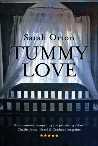 Tummy Love by Sarah Orton