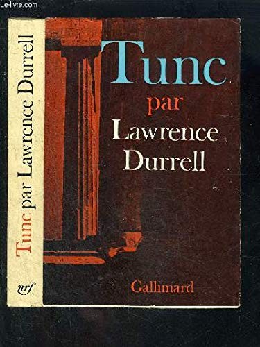 Tunc by Lawrence Durrell