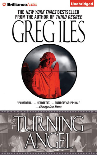 Turning Angel (Penn Cage Novels) by Iles, Greg