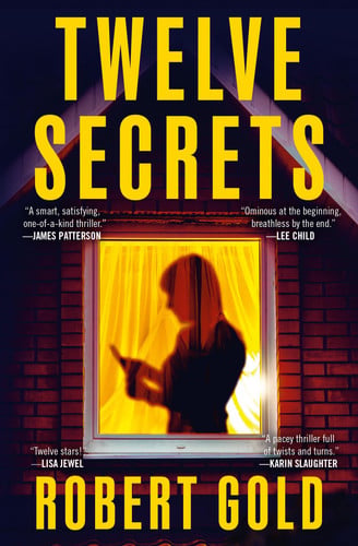 Twelve Secrets by Gold, Robert