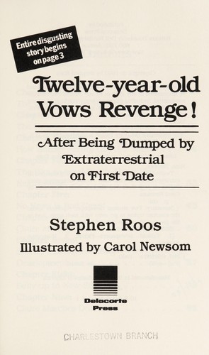 Twelve-year-old vows revenge! by Stephen Roos