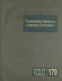 Twentieth Century Literary Criticism, Volume 179 by Thomas J. Schoenberg