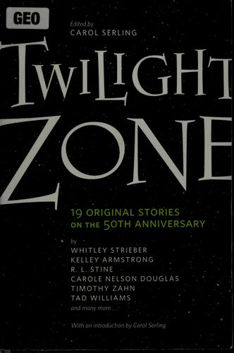 Twilight zone anthology by Carol Serling