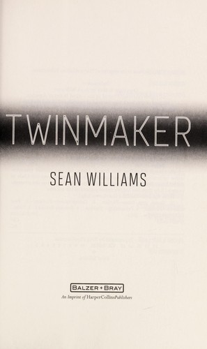 Twinmaker by Sean Williams