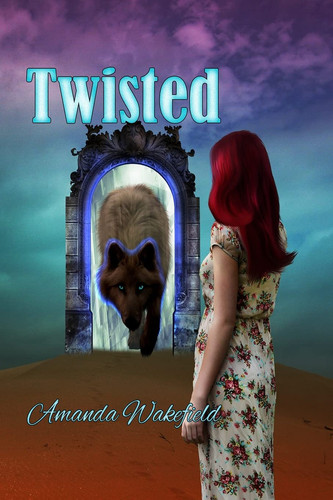 Twisted by Amanda Wakefield