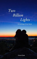 Two Billion Lights by Christel Quek
