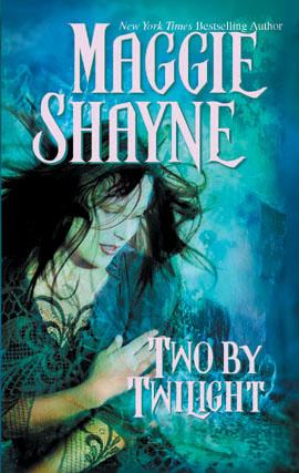 Two by twilight by Maggie Shayne