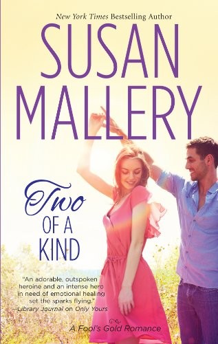 Two of a kind by Susan Mallery