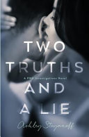 Two Truths and a Lie by Ashley Stoyanoff