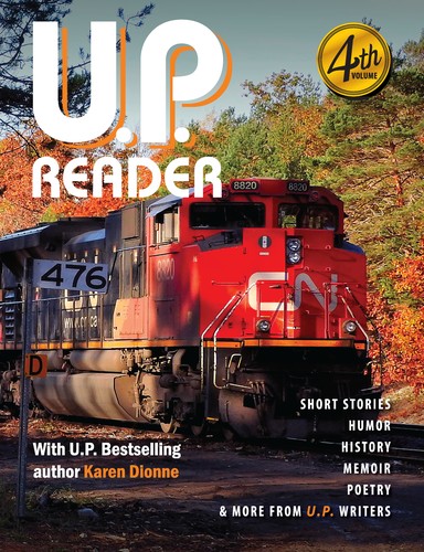 U. P. Reader -- Volume #4 by Mikel Classen
