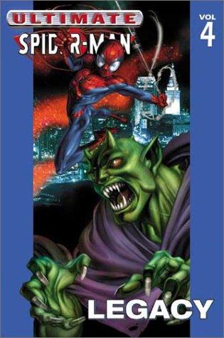 Ultimate Spider-Man, Vol. 4 by Brian Michael Bendis
