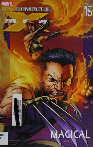Ultimate X Men, Vol. 15 by Robert Kirkman