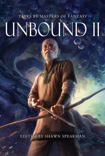 Unbound II: New Tales by Masters of Fantasy by Kristen Britain