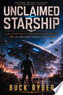 Unclaimed Starship by Buck Ryder