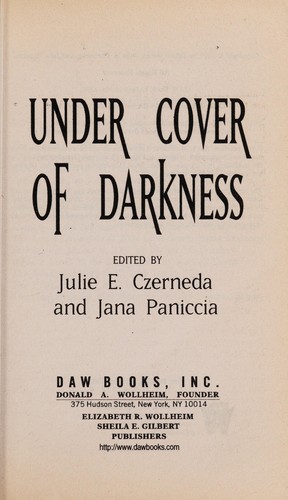 Under cover of darkness by Julie E. Czerneda