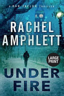 Under Fire by Rachel Amphlett
