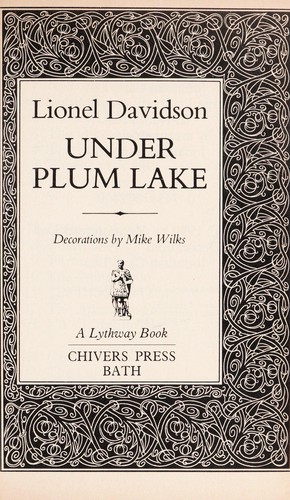 Under Plum Lake Line NW 263 by Lionel Davidson