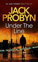 Under the Line by Jack Probyn