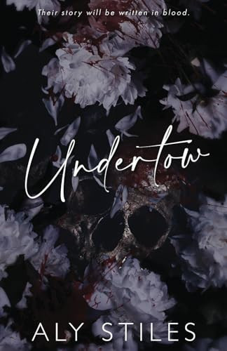 Undertow by Stiles, Aly