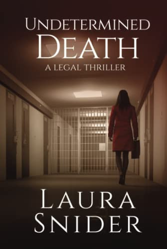 Undetermined Death: A Legal Thriller (Ashley Montgomery) by Snider, Laura