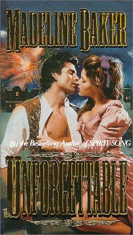 Unforgettable (Time Travel #6) by Madeline Baker