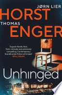 Unhinged: The ELECTRIFYING new instalment in the No. 1 bestselling Blix & Ramm series... by Thomas Enger