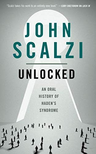 Unlocked by John Scalzi