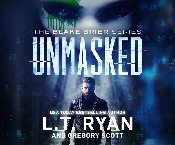 Unmasked (Blake Brier Thrillers, 1) by Ryan, L. T.