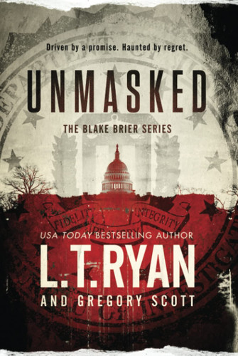 Unmasked (Blake Brier Thrillers) by Ryan, L.T.