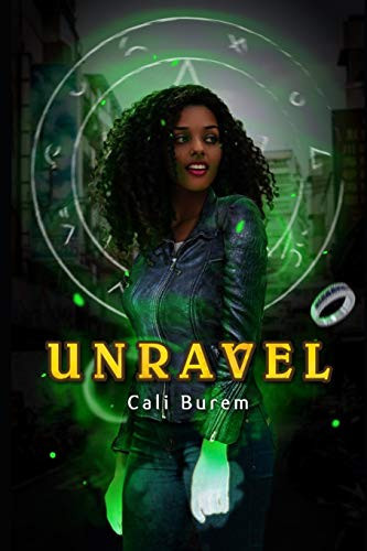 Unravel A BWWM Urban Fantasy Romance by Cali Burem