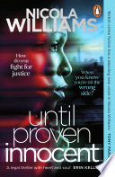 Until Proven Innocent by Nicola Williams