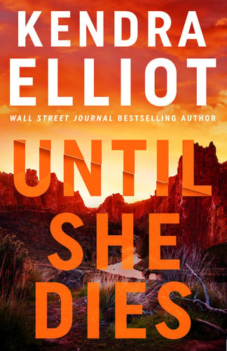 Until She Dies (Noelle Marshall) by Elliot, Kendra