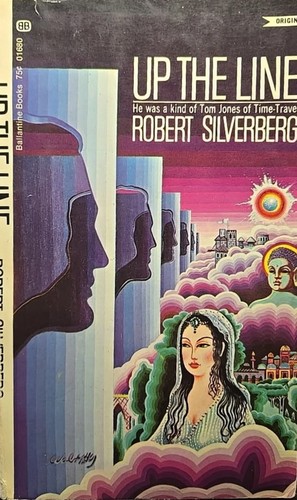Up the Line by Robert Silverberg