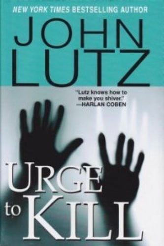 Urge to Kill by John Lutz