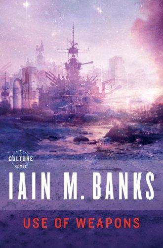 Use of Weapons by Iain Banks