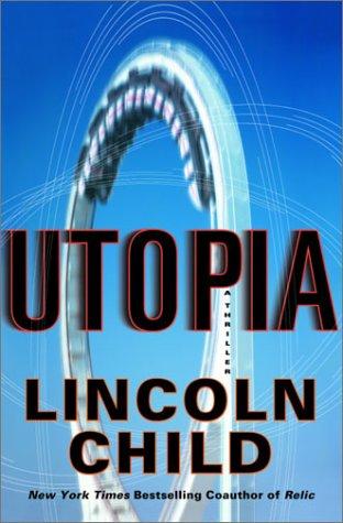 Utopia by Lincoln Child