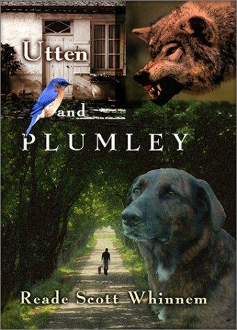 Utten and Plumley by Reade Scott Whinnem